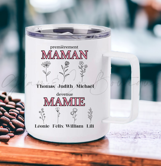 Tasse Isotherme "Premièrement Maman" nom au choix